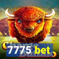 7775 bet